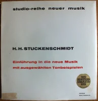 Einführung In Die Neue Musik Mit Ausgewählten Tonbeispielen
