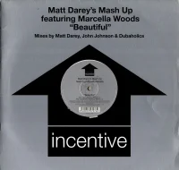 Beautiful (Mixes By Matt Darey, John Johnson & Dubaholics)