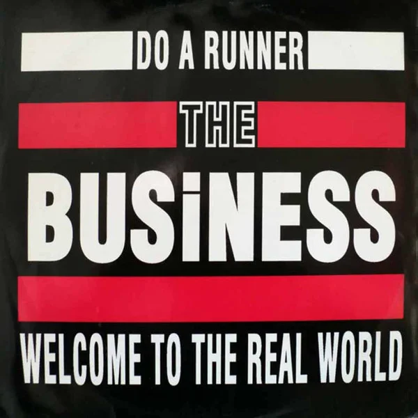Do A Runner / Welcome To The Real World