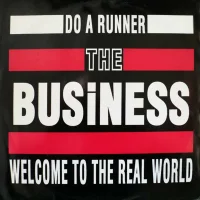 Do A Runner / Welcome To The Real World
