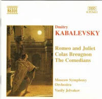 Romeo and Juliet, Colas Breugnon, The Comedians