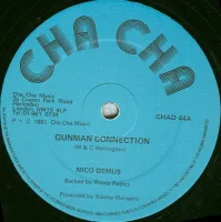 Gunman Connection / It Have To Ram