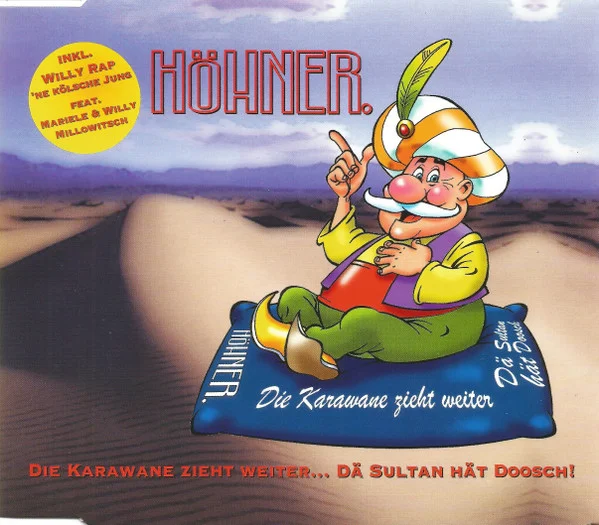 Die Karawane Zieht Weiter... Dä Sultan Hät Doosch!