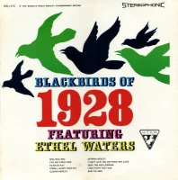 Black Birds Of 1928 Featuring Ethel Waters