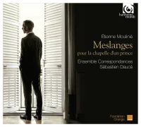 Meslanges Pour La Chapelle D'Un Prince
