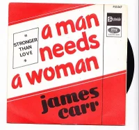 A Man Needs A Woman / Stronger Than Love