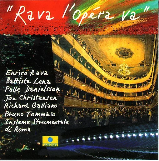 Rava L'Opéra Va