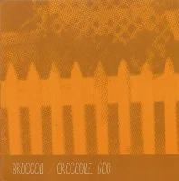 Broccoli / Crocodile God