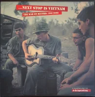 ... Next Stop Is Vietnam (The War On Record: 1961-2008)