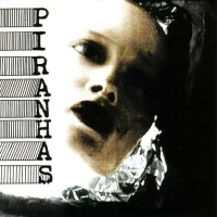 The Piranhas