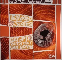 Elevated States/ Get Up With The Get Down