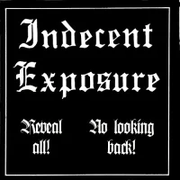 Reveal All! / No Looking Back