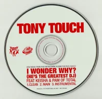 I Wonder Why? (He's The Greatest DJ)