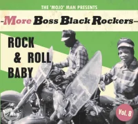 More Boss Black Rockers Vol. 8: Rock & Roll Baby