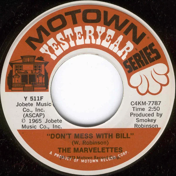 Don't Mess With Bill / He's A Good Guy (Yes He Is)