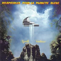 Rhapsodies Pour La Planete Bleue