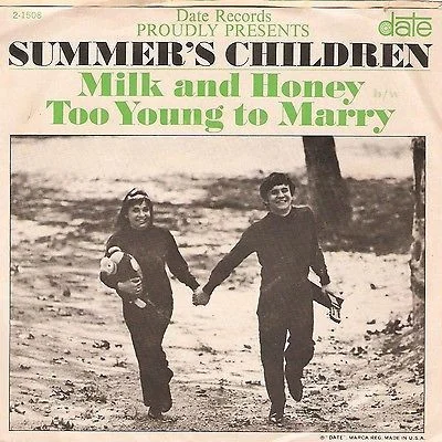 Milk And Honey / Too Young To Marry