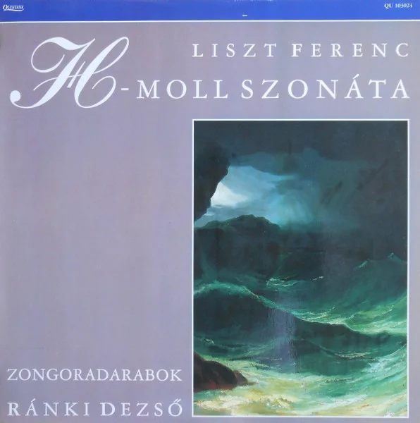 H-moll Szonáta - Zongoradarabok