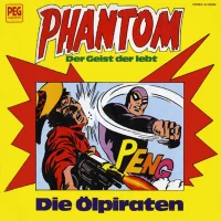 Phantom - Der Geist Der Lebt: Die Ölpiraten