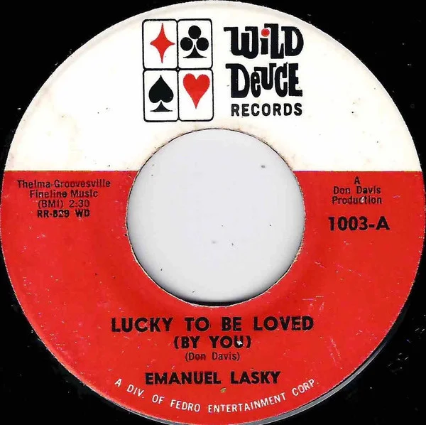 Lucky To Be Loved (By You)