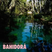 Africa Express Presents... Bahidorá