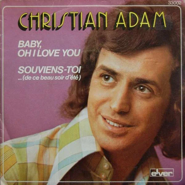 Baby, Oh I Love You / Souviens-Toi... (De Ce Beau Soir D'Eté)