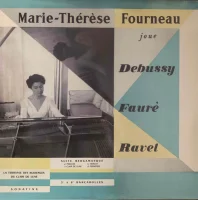 Joue Debussy, Faur, Ravel