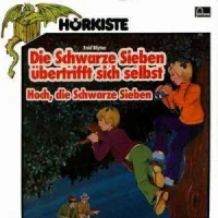 Die Schwarze Sieben Übertrifft Sich Selbst / Hoch, Die Schwarze Sieben
