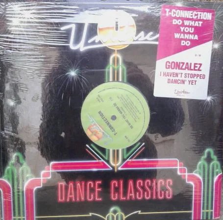 Do What You Wanna Do / I Haven't Stopped Dancing Yet