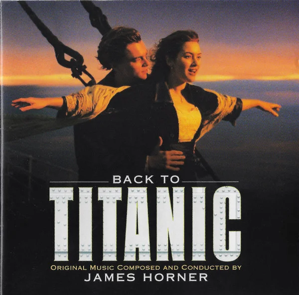 Back To Titanic (Music From The Motion Picture)