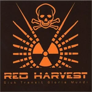 Sick Transit Gloria Mundi