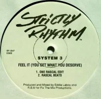 Feel It (You Get What You Deserve)