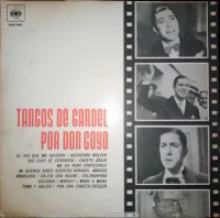 Tangos de Gardel Por Don Goyo