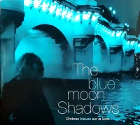 Ombres Bleues Sur La Lune...
