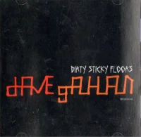 Dirty Sticky Floors
