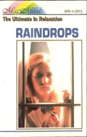 The Ultimate In Relaxation: Raindrops