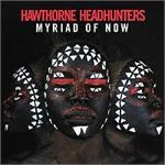 Myriad Of Now