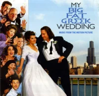 My Big Fat Greek Wedding (Music From The Motion Picture)