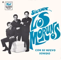 Siguen ...Los Morunos Con Su Nuevo Sonido Volumen 2