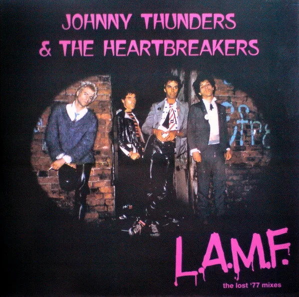L.A.M.F. (The Lost '77 Mixes)