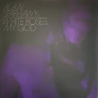 White Roses, My God