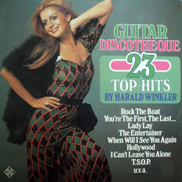 Guitar Discotheque - 23 Top-Hits By Harald Winkler