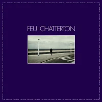 Feu! Chatterton