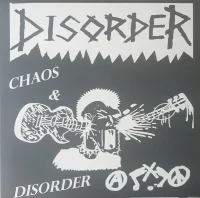Chaos & Disorder / Mimic Your Masters