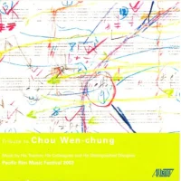 Tribute to Chou Wen-Chung