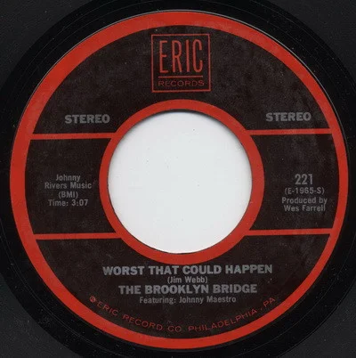 Worst That Could Happen / Welcome Me Love
