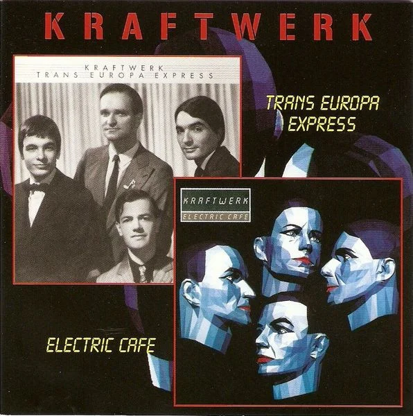 Trans Europa Express / Electric Cafe