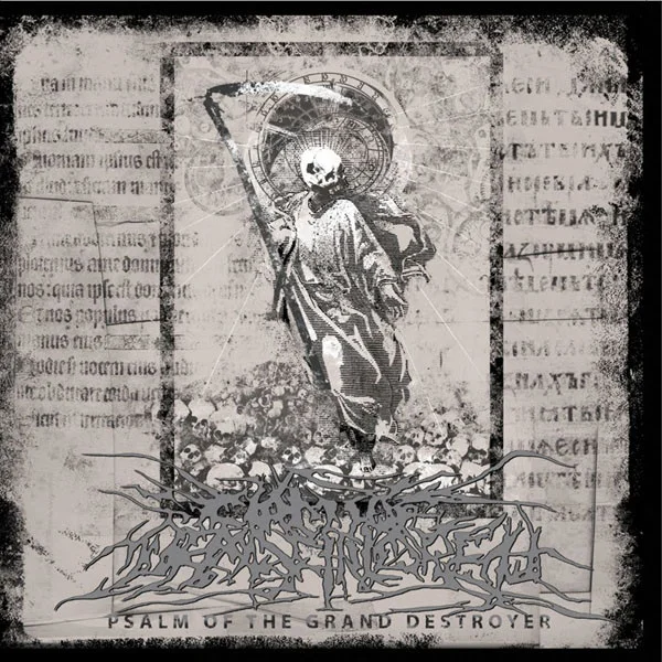 Psalm Of The Grand Destroyer