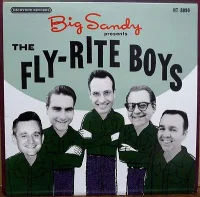 Big Sandy Presents The Fly-Rite Boys