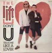 Don't U Treat Me Like A Lover